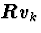 $\mbox{\boldmath$R$}\mbox{\boldmath$v$}_k$