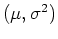 $(\mu,\sigma^2)$