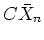 $C \bar{X}_n$
