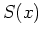 $S(x)$