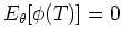 $E_{\theta} [ \phi(T) ] = 0$