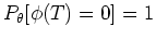 $P_{\theta} [ \phi(T) = 0 ] = 1$